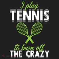 I Play Tennis To Burn Off The Crazy Beanie thumb 2