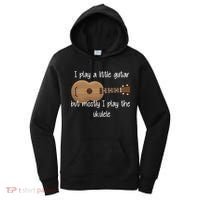 I Play The Ukulele Women's Hoodie thumb 0