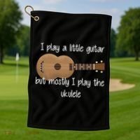 I Play The Ukulele Golf Towel thumb 1