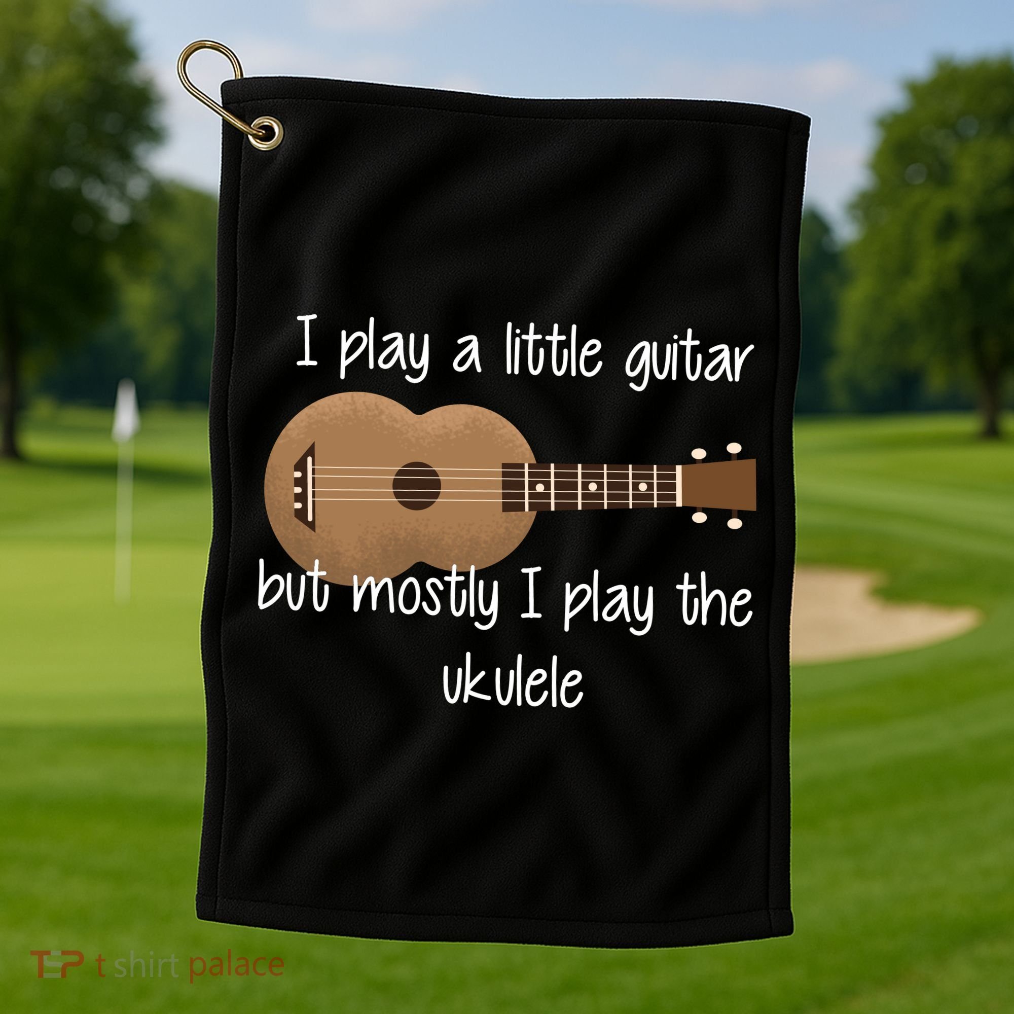 I Play The Ukulele Golf Towel