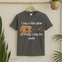 I Play The Ukulele T-Shirt thumb 2