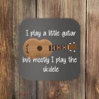 I Play The Ukulele Coaster thumb 0