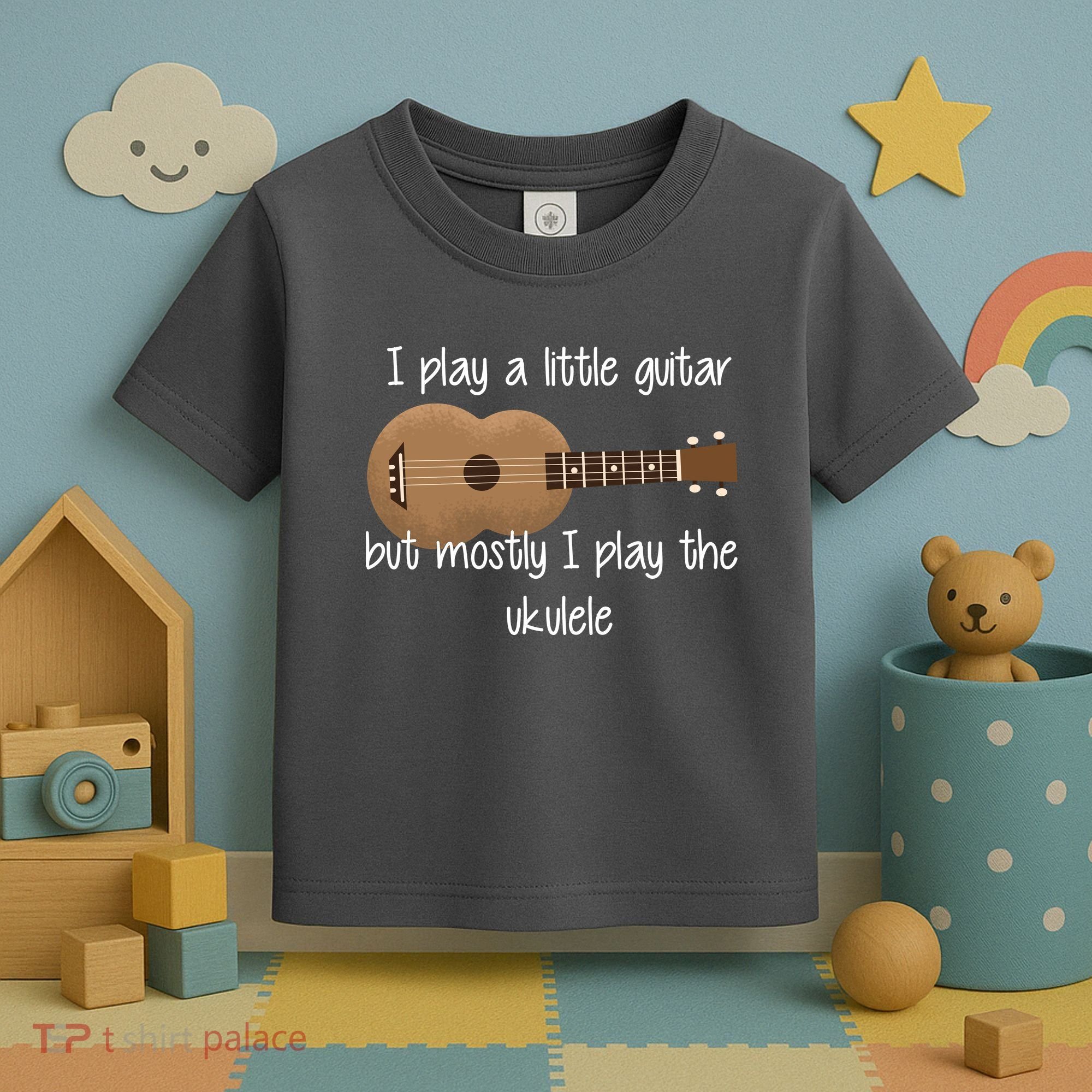 I Play The Ukulele Toddler T-Shirt