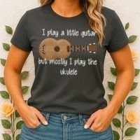 I Play The Ukulele Women's T-Shirt thumb 2