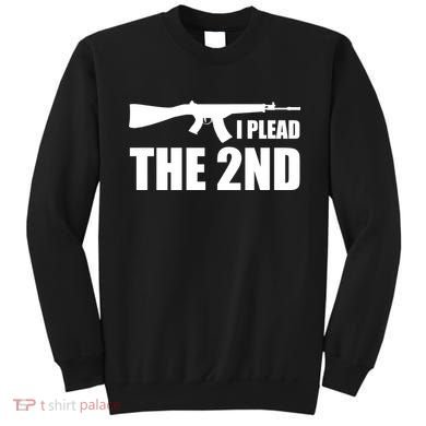 I Plead The Second Sweatshirt