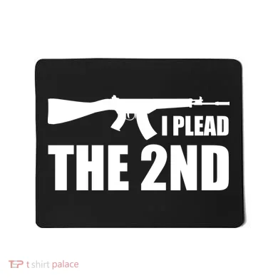 I Plead The Second Mousepad