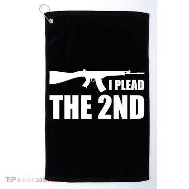 I Plead The Second Golf Towel