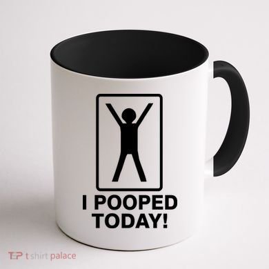 I Pooped Today! Coffee Mug back