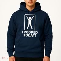 I Pooped Today! Hoodie thumb 2
