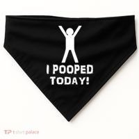 I Pooped Today Funny Humor USA-Made Doggie Bandana thumb 0