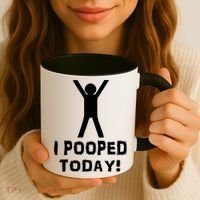 I Pooped Today Funny Humor Coffee Mug thumb 3