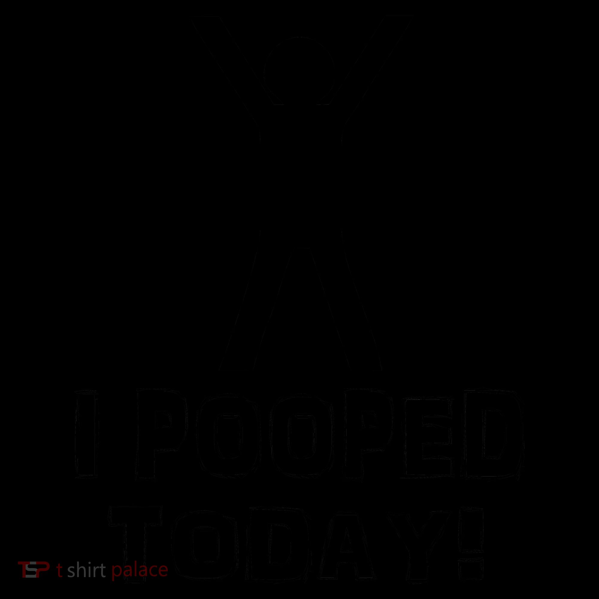 I Pooped Today Funny Humor Coffee Mug