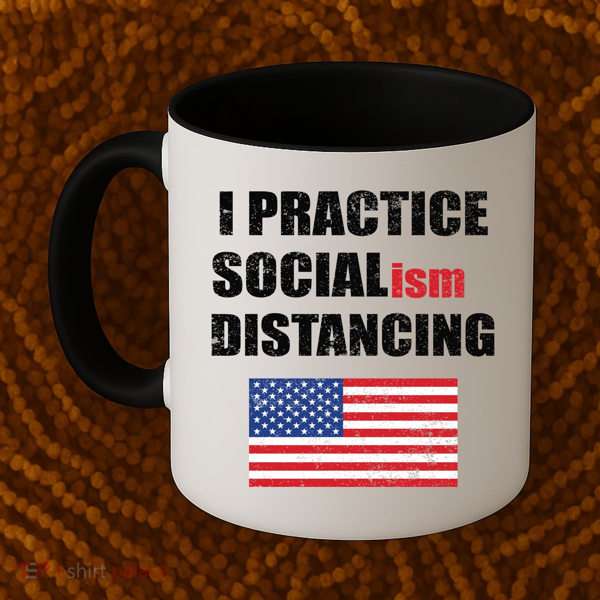 I Practiced Socialism Distancing Coffee Mug