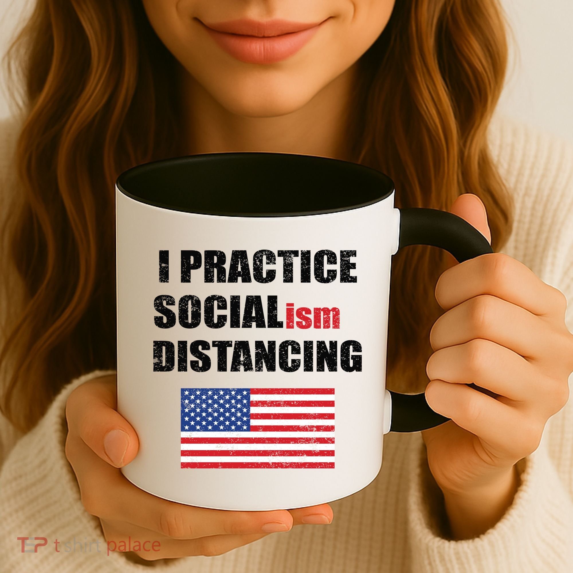 I Practiced Socialism Distancing Coffee Mug