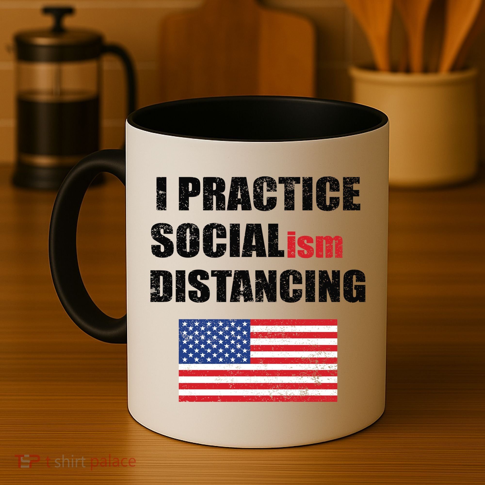 I Practiced Socialism Distancing Coffee Mug