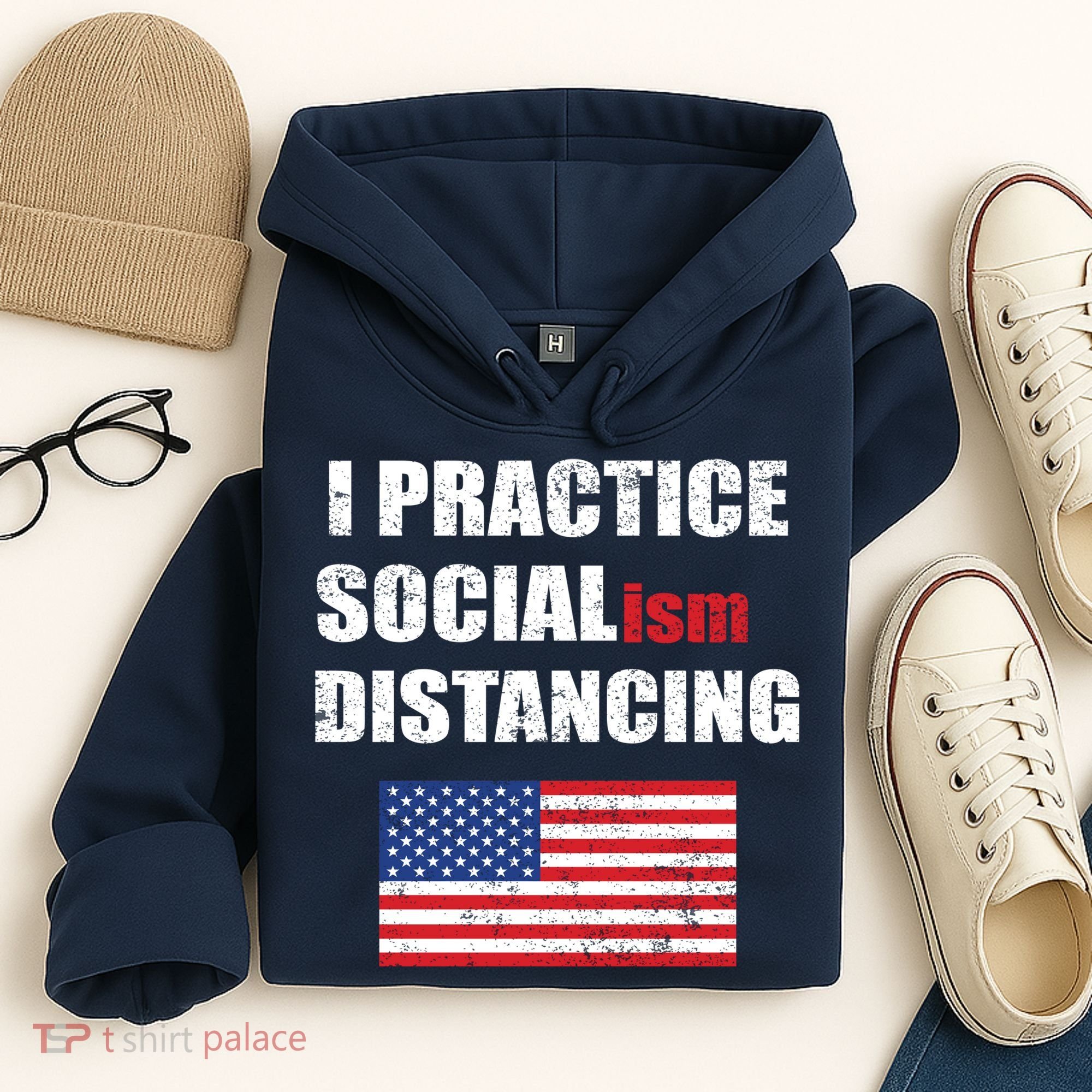 I Practiced Socialism Distancing Hoodie