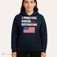 I Practiced Socialism Distancing Hoodie thumb 5