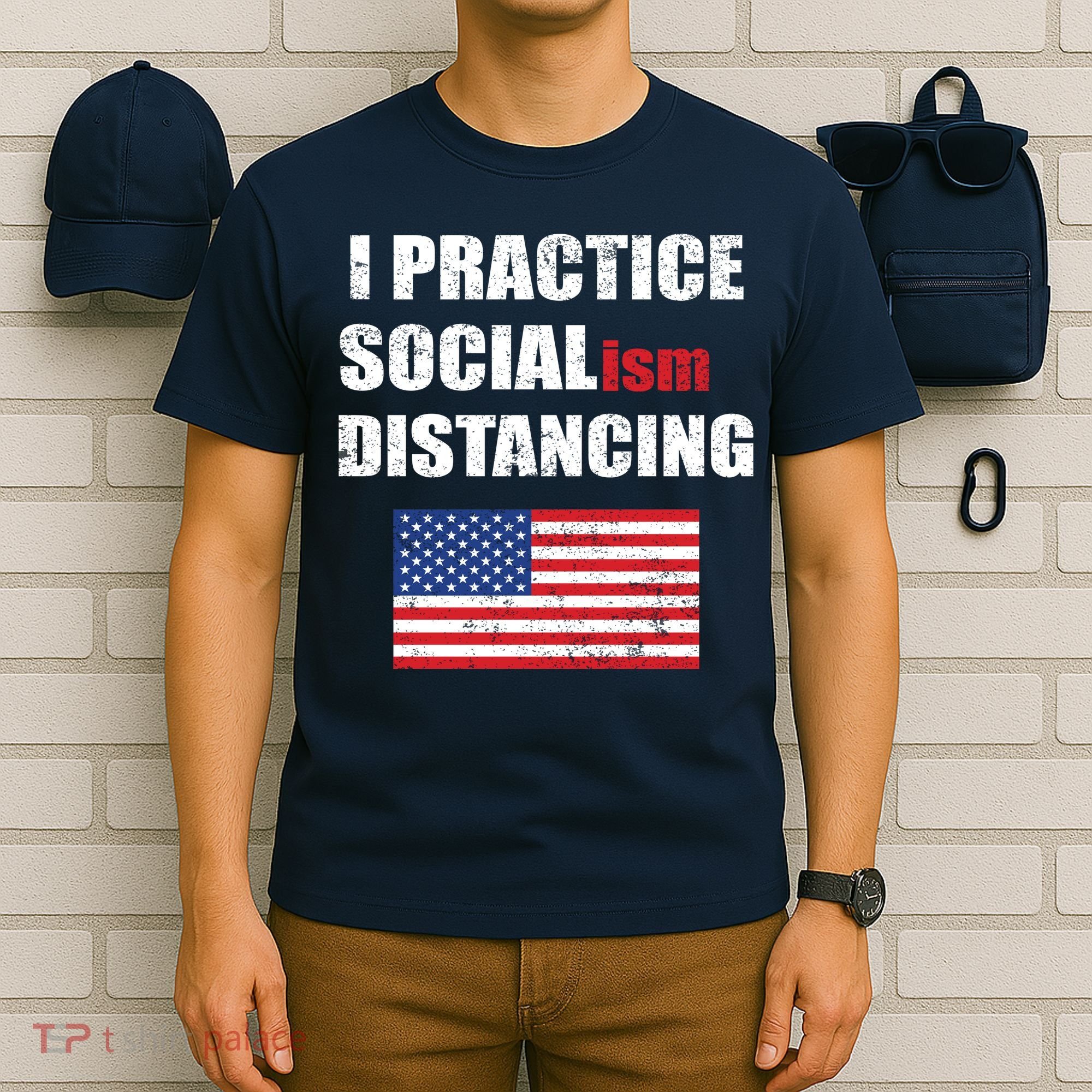 I Practiced Socialism Distancing T-Shirt
