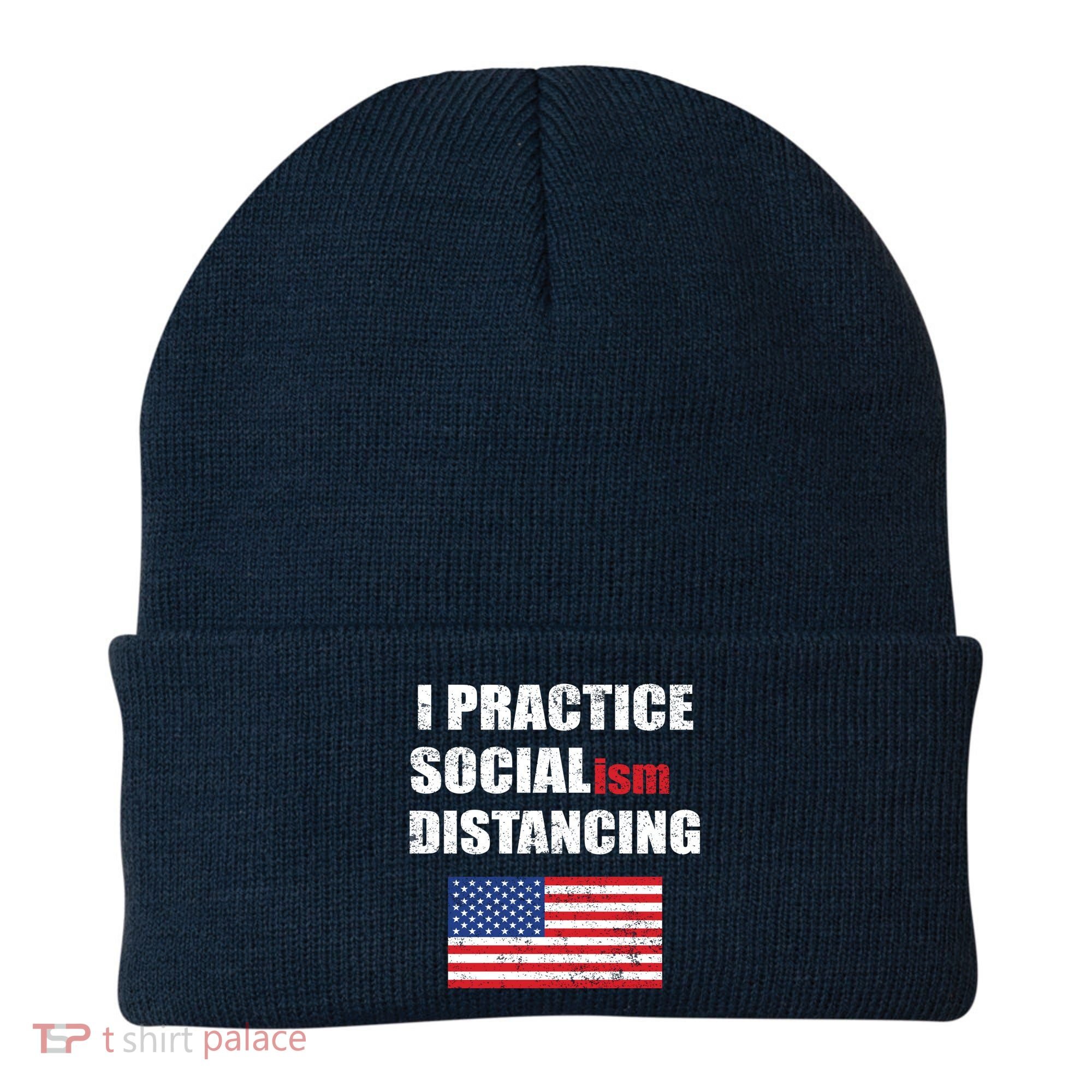 I Practiced Socialism Distancing Beanie