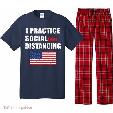 I Practiced Socialism Distancing Pajama Set