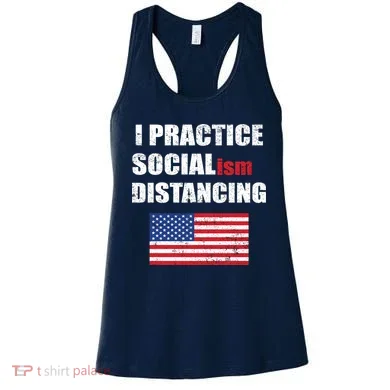 I Practiced Socialism Distancing Women's Tank Top