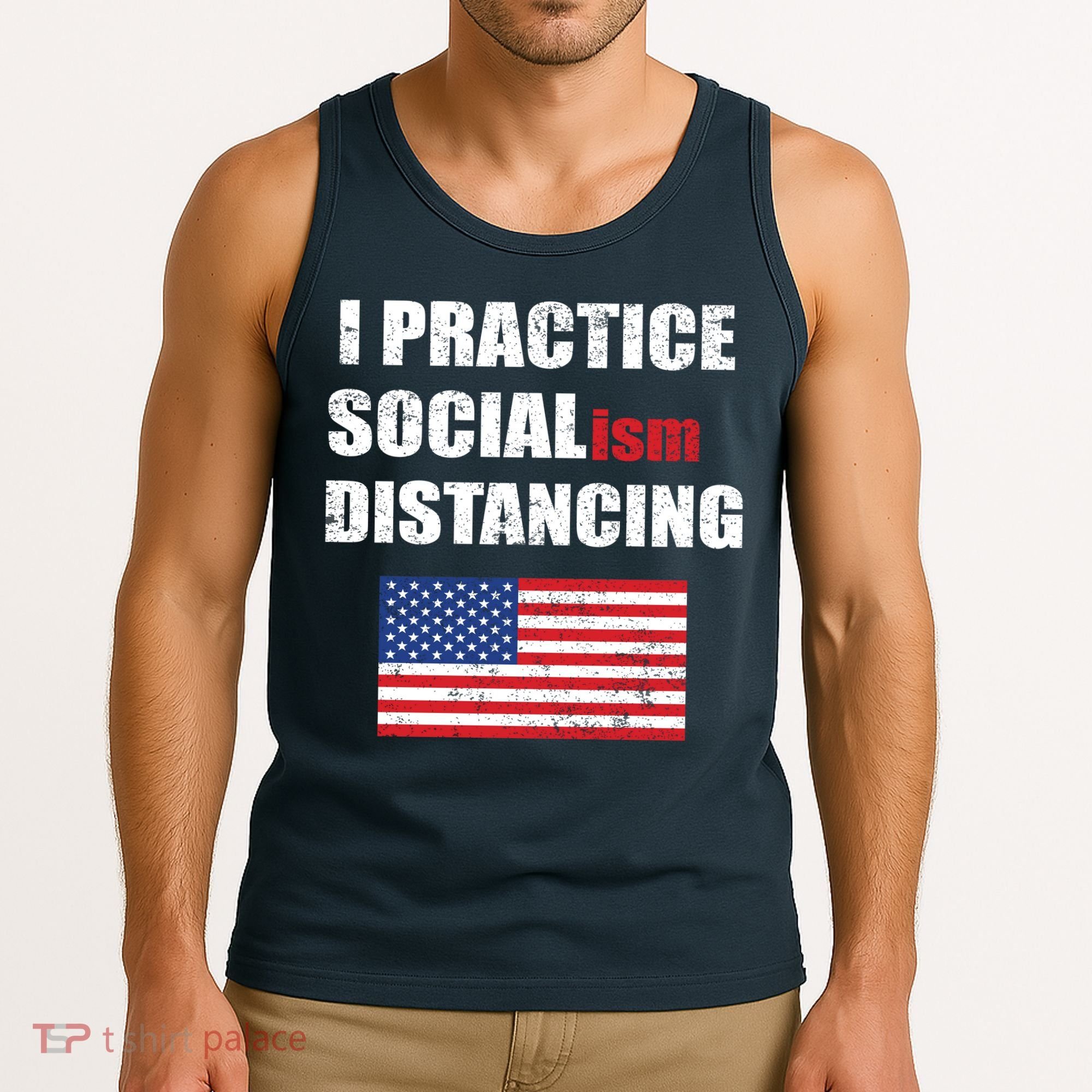 I Practiced Socialism Distancing Tank Top