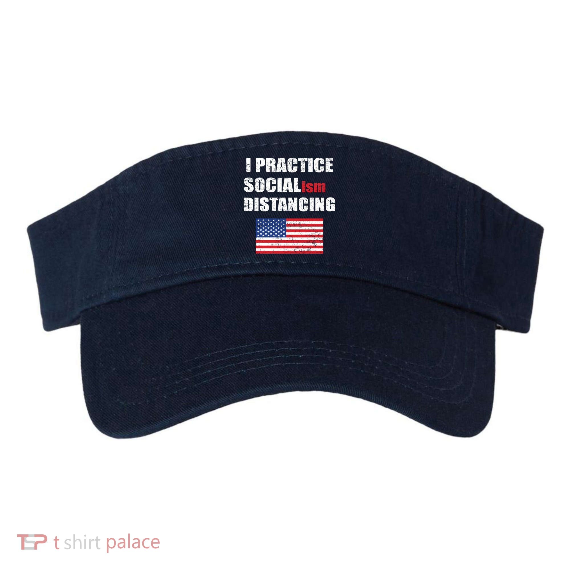 I Practiced Socialism Distancing Visor