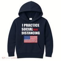 I Practiced Socialism Distancing Kids Hoodie thumb 0