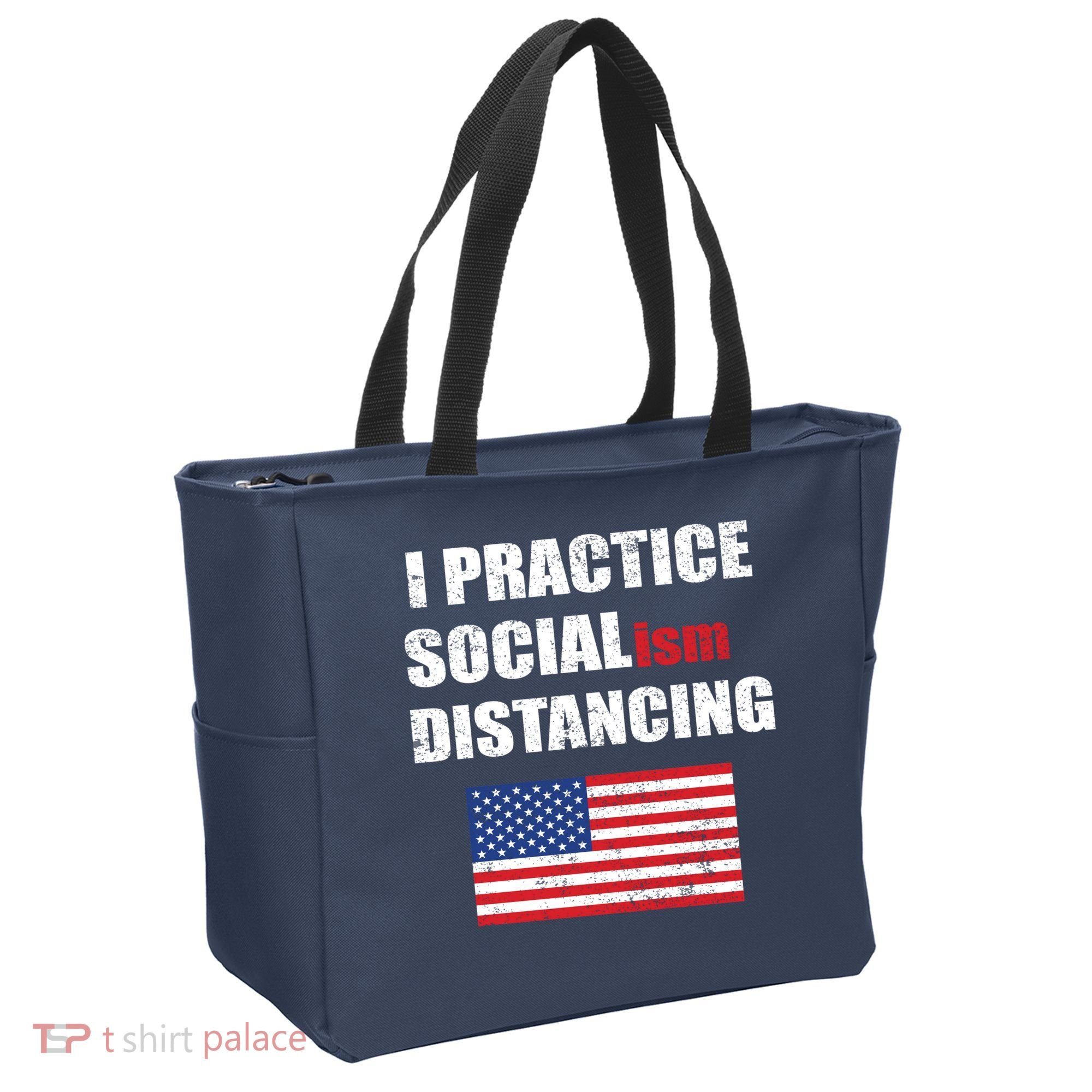 I Practiced Socialism Distancing Tote Bag