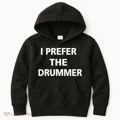 I Prefer A Drummer Kids Hoodie
