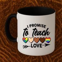 I Promise To Teach Love Diversity Equality Coffee Mug thumb 2