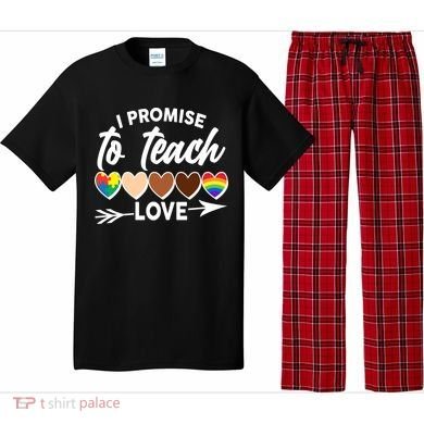 I Promise To Teach Love Diversity Equality Pajama Set