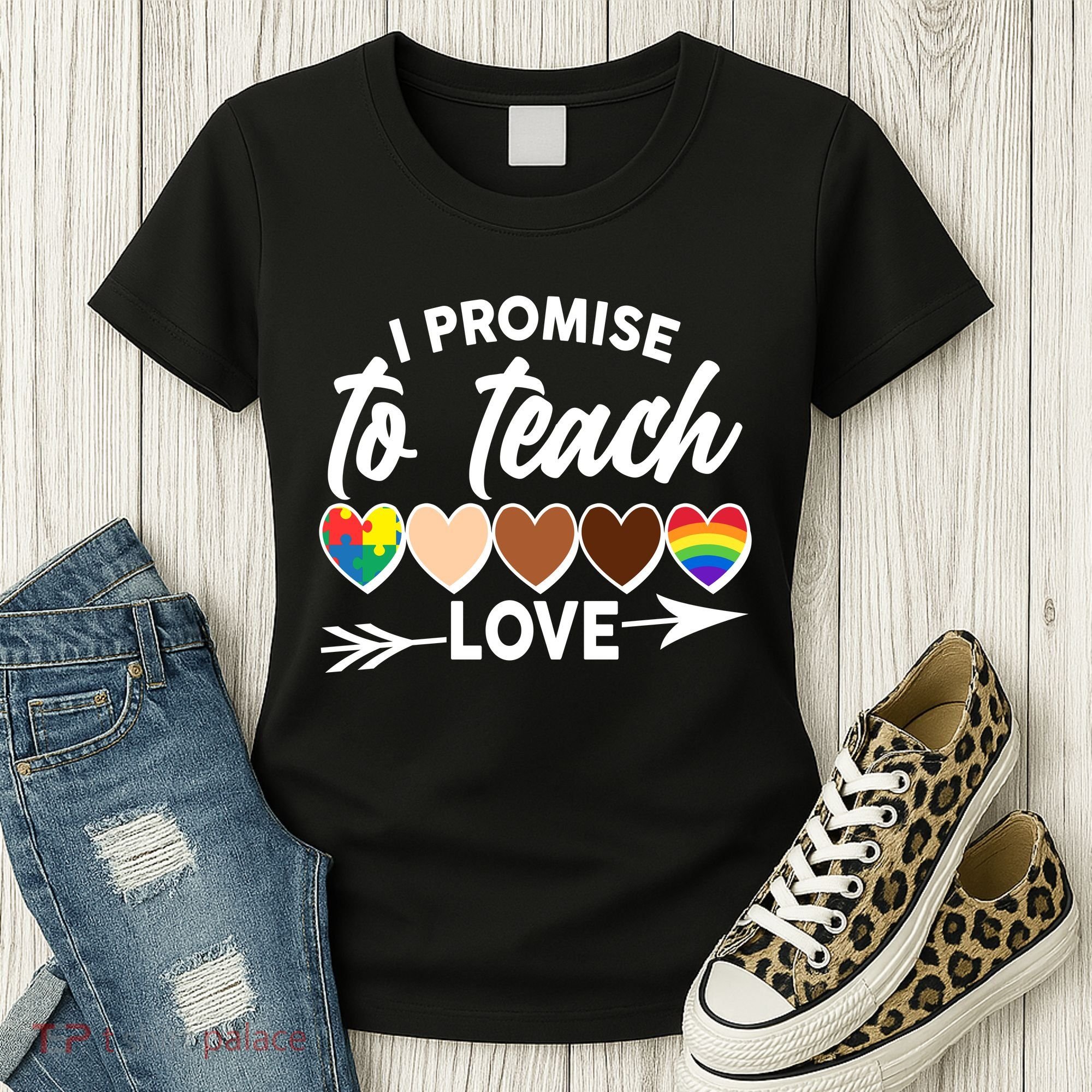 I Promise To Teach Love Diversity Equality Women's T-Shirt