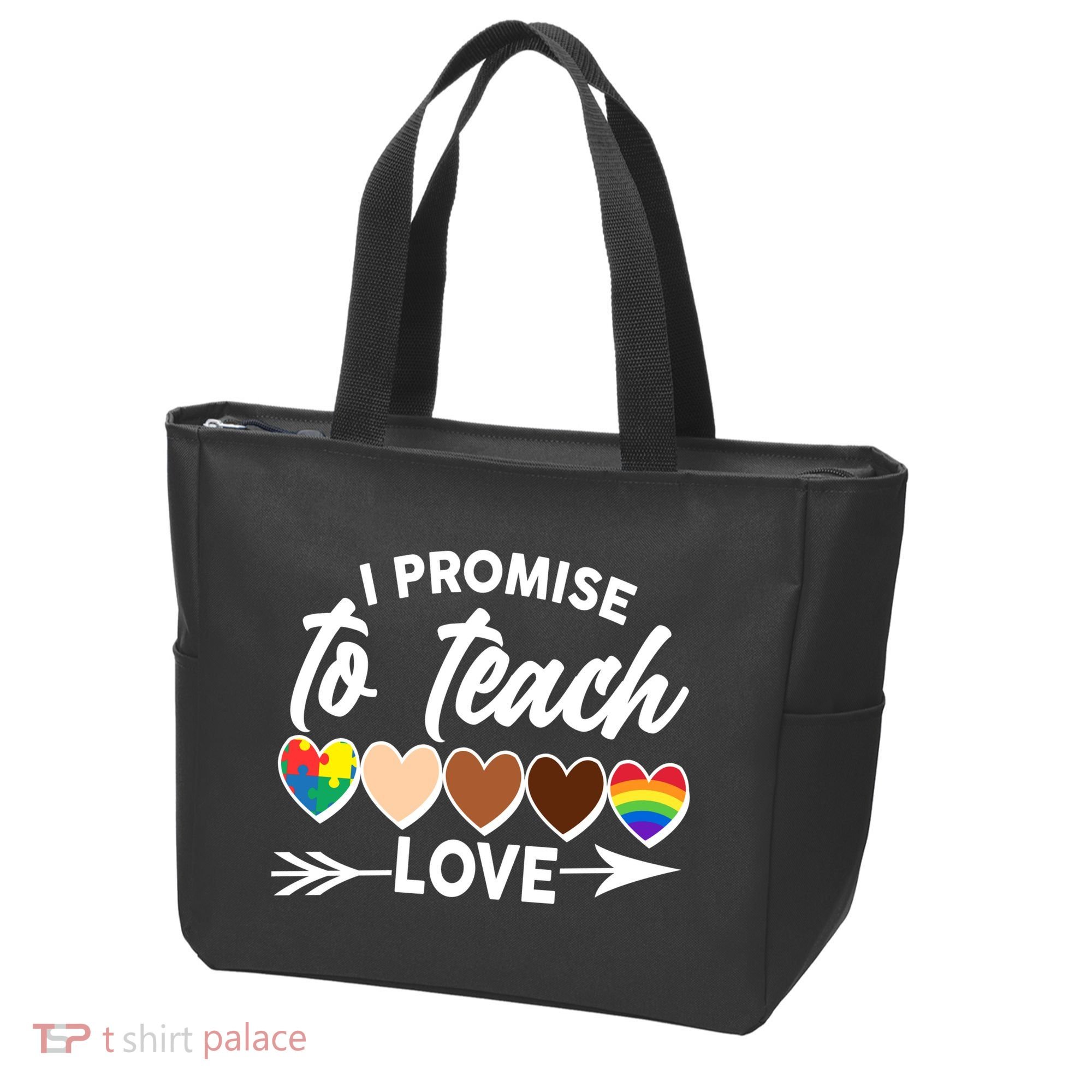 I Promise To Teach Love Diversity Equality Tote Bag