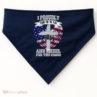 I Proudly Stand For The Flag And Kneel For The Cross USA-Made Doggie Bandana thumb 0