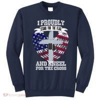 I Proudly Stand For The Flag And Kneel For The Cross Sweatshirt thumb 0