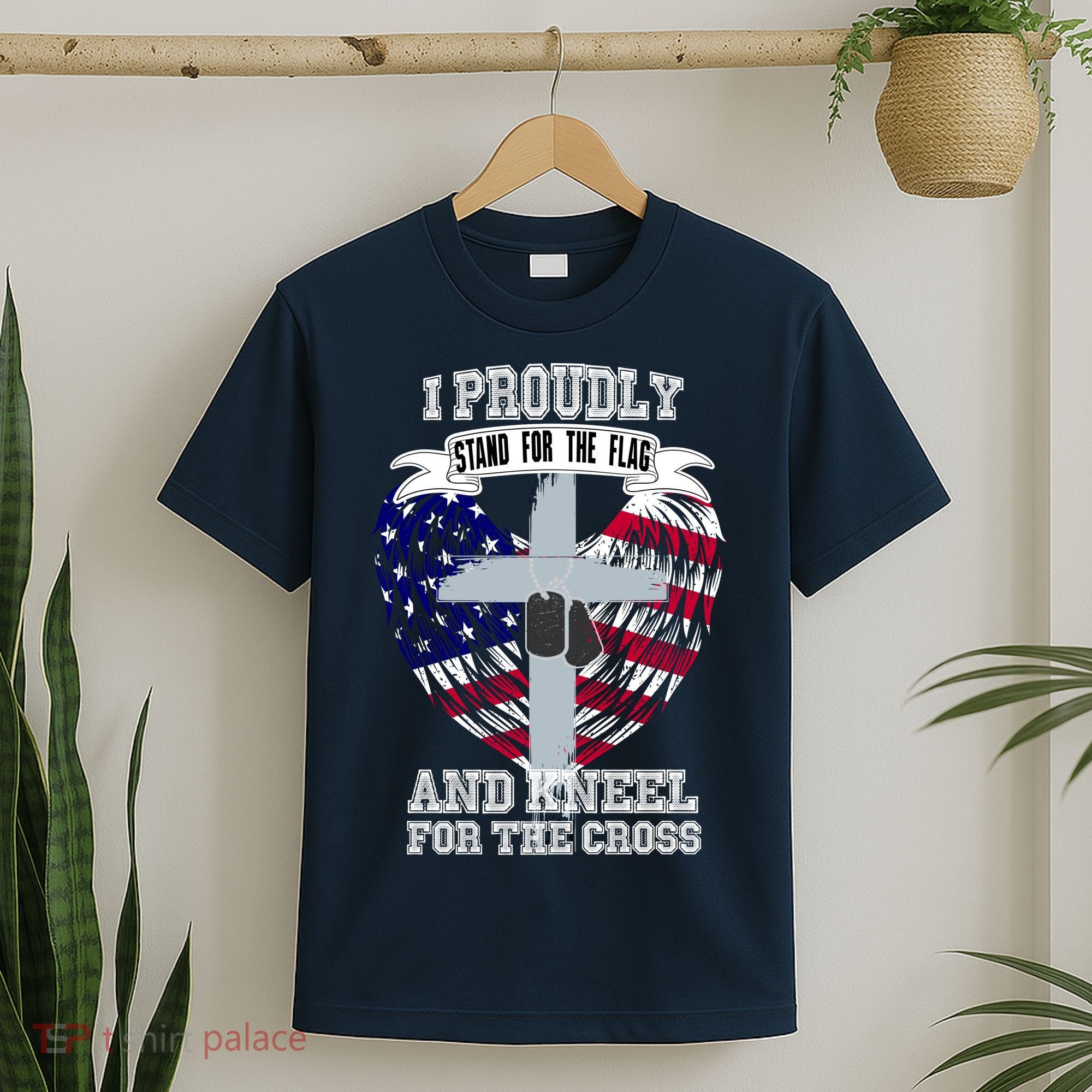 I Proudly Stand For The Flag And Kneel For The Cross T-Shirt