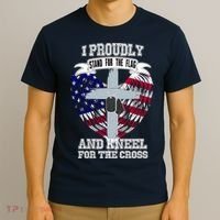 I Proudly Stand For The Flag And Kneel For The Cross T-Shirt thumb 3