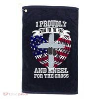 I Proudly Stand For The Flag And Kneel For The Cross Golf Towel thumb 0
