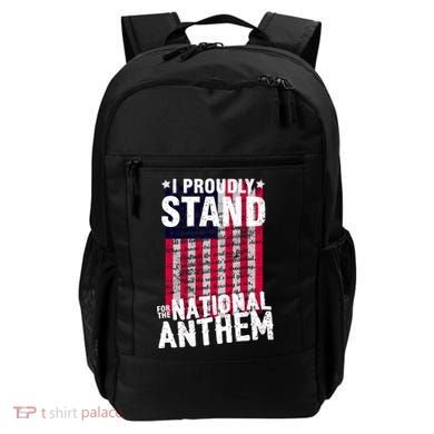 I Proudly Stand For The National Anthem Pledge Backpack