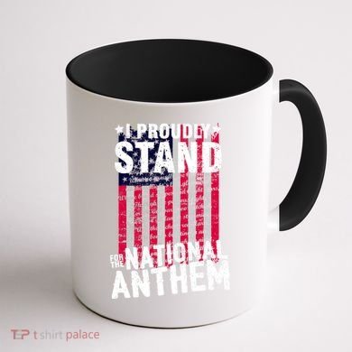 I Proudly Stand For The National Anthem Pledge Coffee Mug back