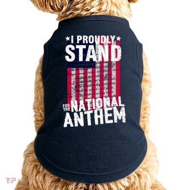 I Proudly Stand For The National Anthem Pledge Doggie Tank