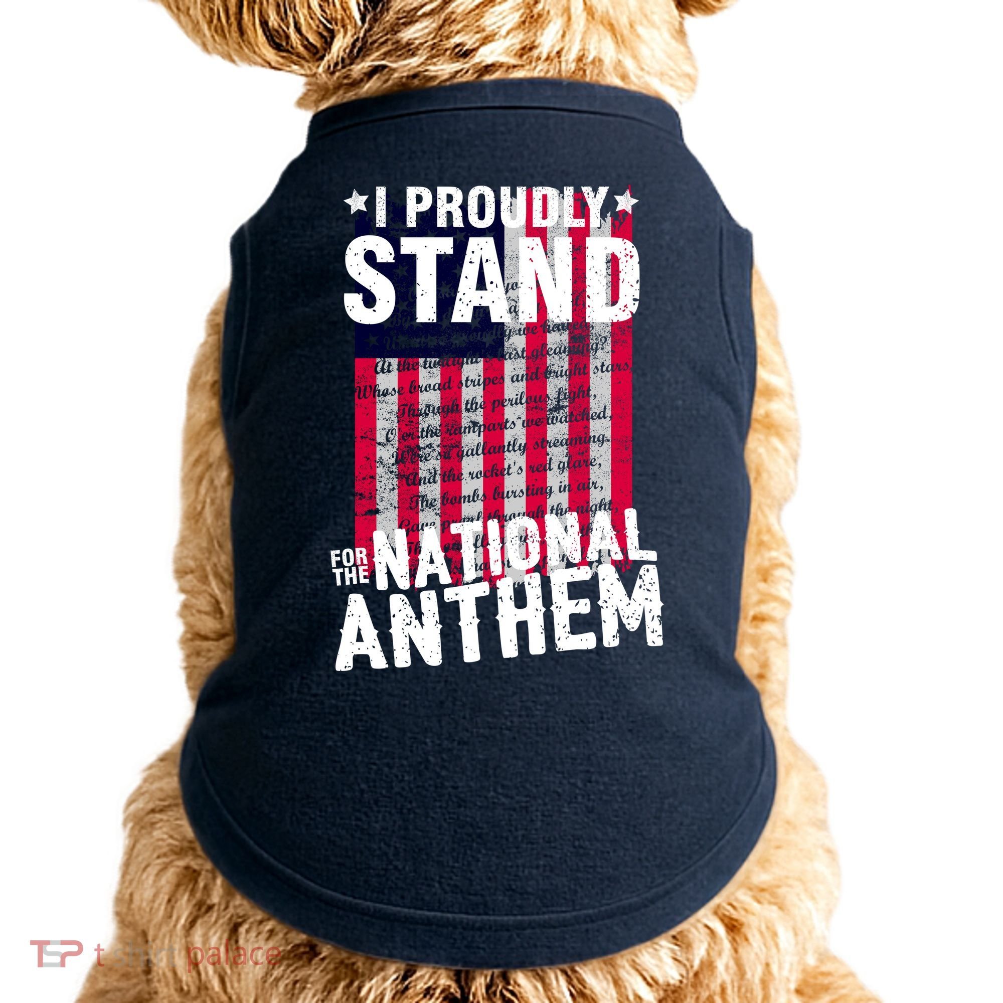 I Proudly Stand For The National Anthem Pledge Doggie Tank