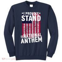 I Proudly Stand For The National Anthem Pledge Sweatshirt thumb 0