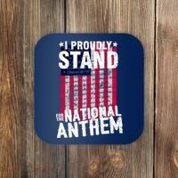 I Proudly Stand For The National Anthem Pledge Coaster thumb 0
