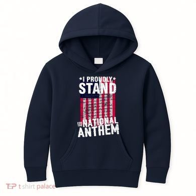I Proudly Stand For The National Anthem Pledge Kids Hoodie