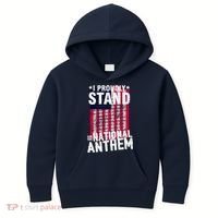 I Proudly Stand For The National Anthem Pledge Kids Hoodie thumb 0