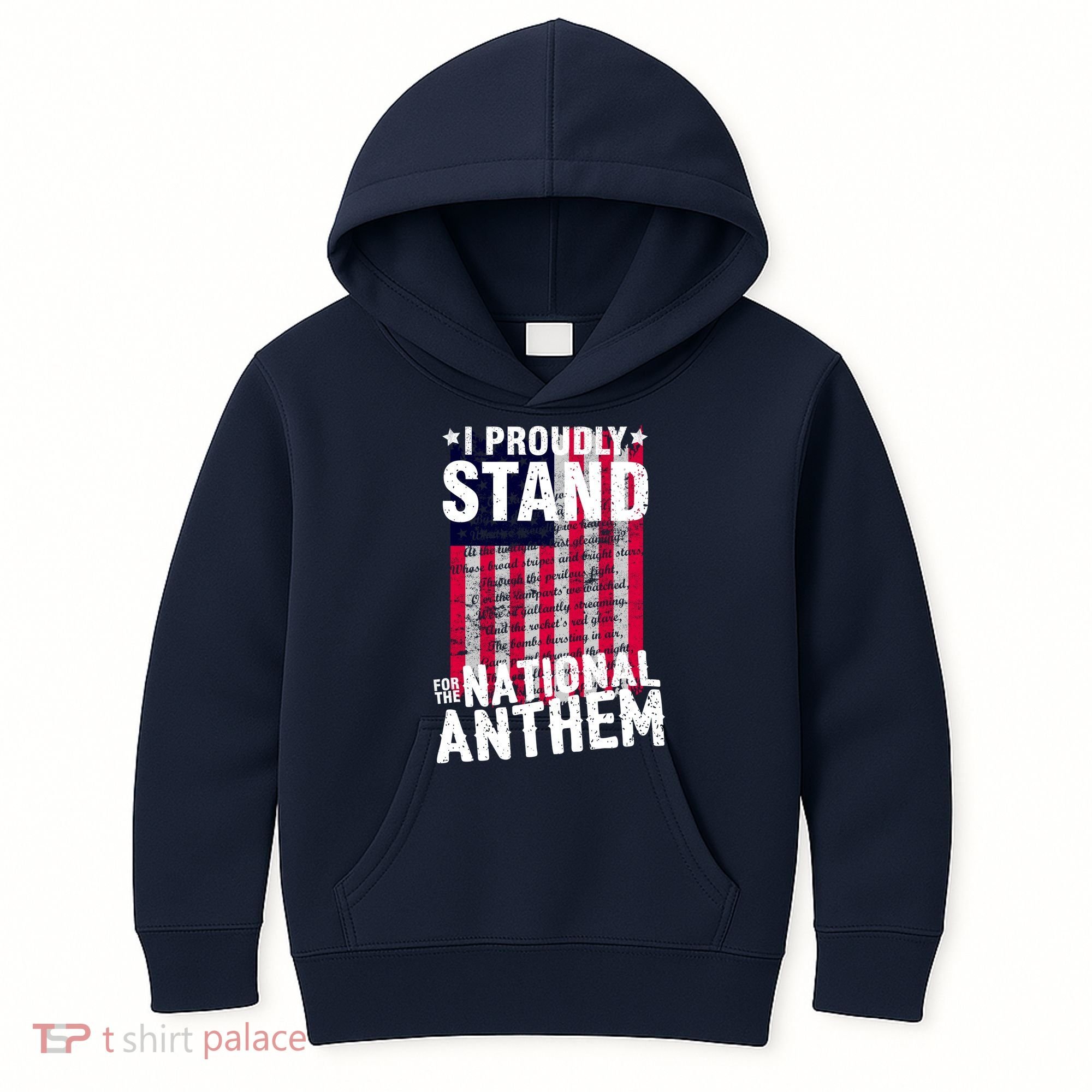 I Proudly Stand For The National Anthem Pledge Kids Hoodie