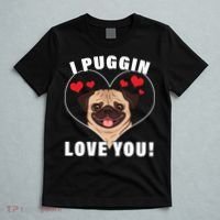 I Puggin Love You T-Shirt thumb 5