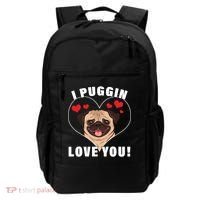 I Puggin Love You Backpack thumb 0